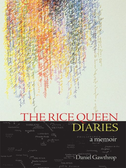 Title details for The Rice Queen Diaries by Daniel Gawthrop - Available